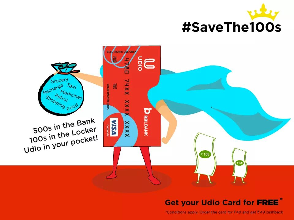 Udio Card Just pay Rs.49 & get back Rs.49 cashback! Forget 1000’s and 500’s.