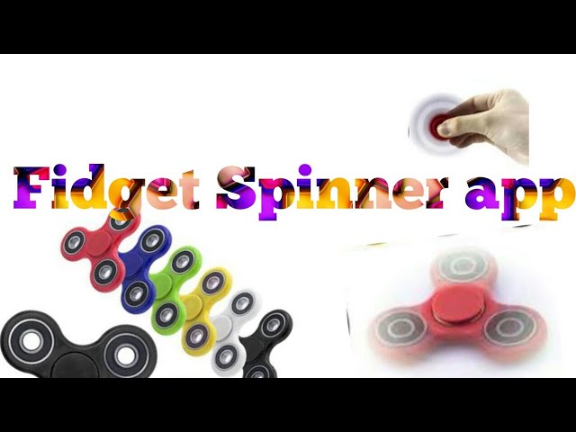 How to use a Fidget Spinner review ?