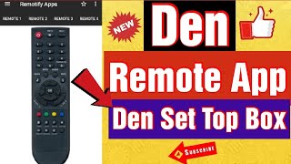 Den Remote Control (6 in 1) || Den Remote App || Den Set Top Box
