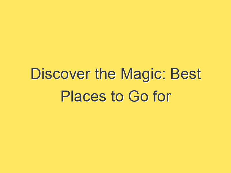 Discover the Magic: Best Places to Go for Christmas