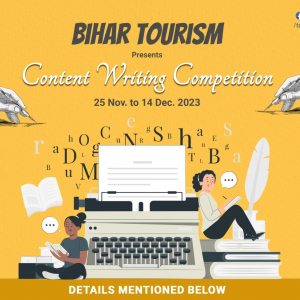 Bihar Tourism Content Writing Contest 2023