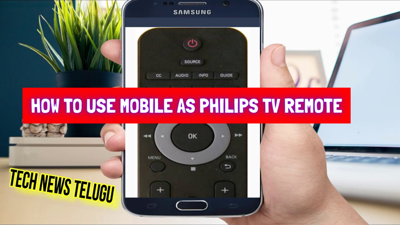 How To Use Mobile as Philips Tv Remote in Tech News Telugu || Philips TV Remote App