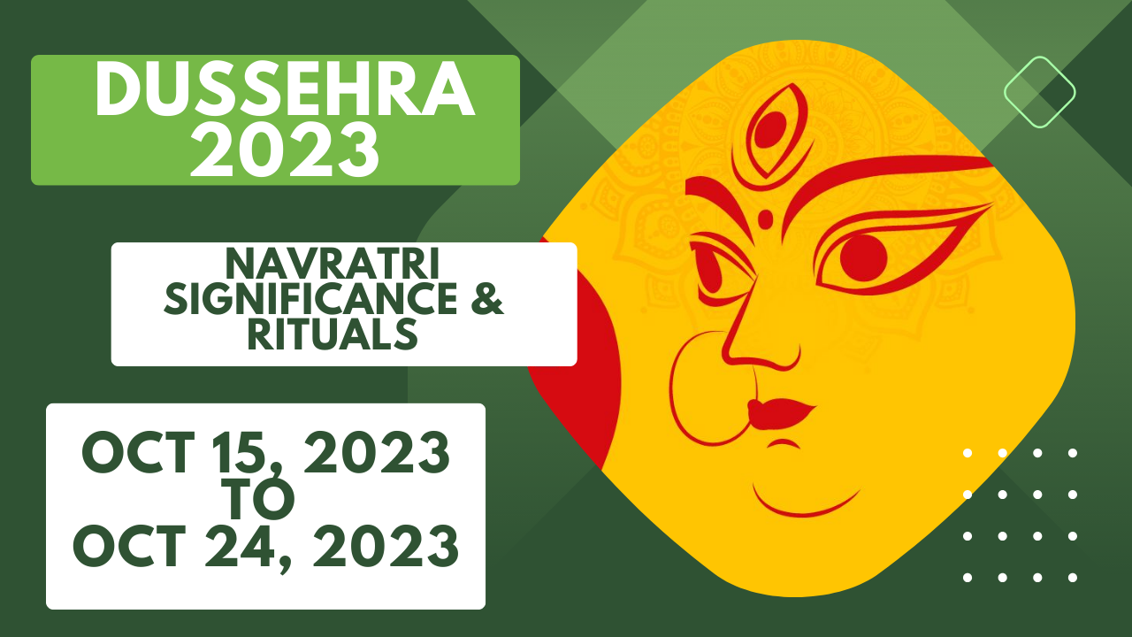 Dussehra Start Date And End Date 2023 Navratri Significance Rituals