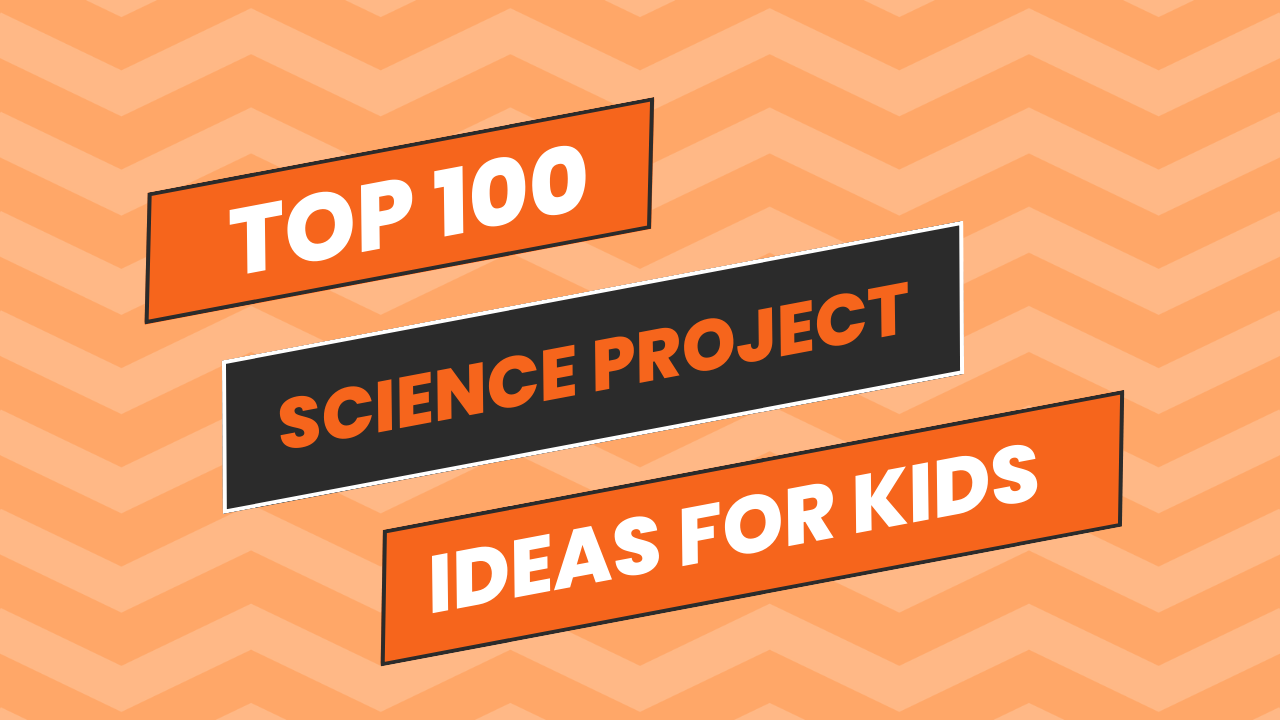 Sparking Young Minds 100 Science Project Ideas for Kids Way2Offers
