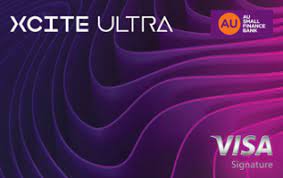 AU Bank Xcite Ultra Credit Card Benefits and Features