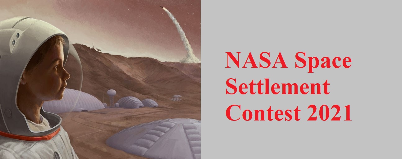 Nss Nasa Space Settlement Contest 2021 1 Nss Nasa Space Settlement Contest 2021