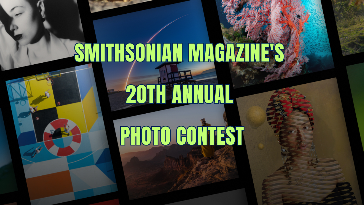 Smithsonian Magazine'S 20Th Annual Photo Contest
