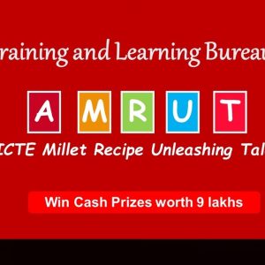 AMRUT AICTE Millet Recipe Talent Competition 2024