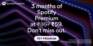 Get 3 Months Of Spotify Premium For Just Rs59 13