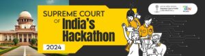 Supreme Court Of India’s Hackathon 2024