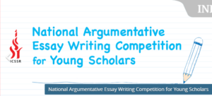 Icssr National Argumentative Essay Writing Competition For Young Scholars 2024 30