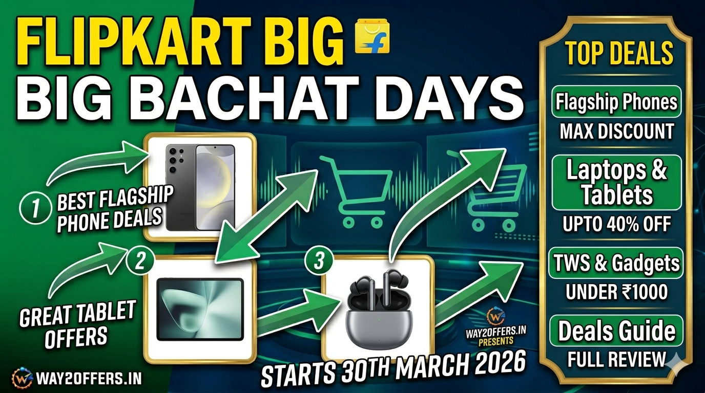 Flipkart Big Bachat Days Starts 30Th March 2026