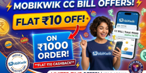 Mobikwik Offers - Flat ₹10 Cashback On ₹1000 Cc Bill